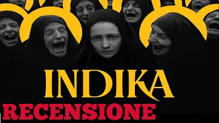 [RECENSIONE] - Indika