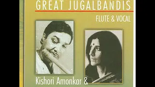 Raag Bhoopali (Alap) - Shreemati Kishori Amonkar & Pandit Hariprasad Chaurasia