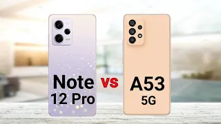 Redmi Note 12 Pro vs Samsung Galaxy A53 5G