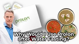 Why Would I Use Prolon after Water Fasting?