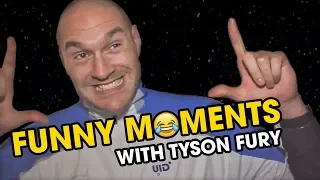 Tyson Fury - FUNNIEST MOMENTS from the GYPSY KING of Comedy