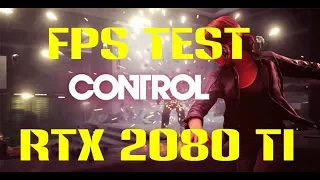 Control RTX 2080 Ti GAMING X TRIO 11 GB i9 7920X ULTRA SETTINGS FPS TEST 2