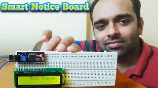 Smart Notice Board | IOT Projects