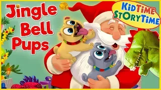 JINGLE BELL PUPS from Disney Junior Puppy Dog Pals | a Night Before Christmas Story Read Aloud