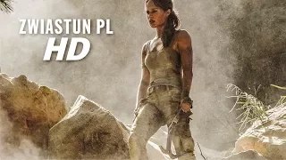 Tomb Raider - pierwszy zwiastun PL (w kinach od 6 kwietnia!)