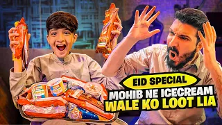 Mohib Ny Ice cream waly ko loot lia | Eid Special Vlog ￼