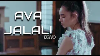 Ava Jalali// Echo