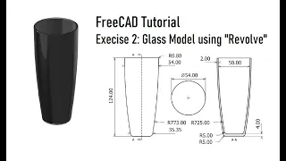 FreeCAD Basic Tutorial | Exercise 2: Design Glass Model in Part Desgin Workbench using Revolve