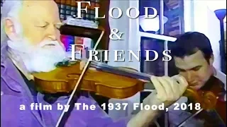 Flood and Friends, a 2018 film by The 1937 Flood