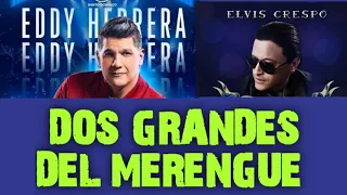 Eddy Herrera vs Elvis Crespo Sus Mejores Temas Bailables!!