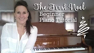 The First Noel - Easy Beginner Piano Tutorial | Very First Christmas Carols