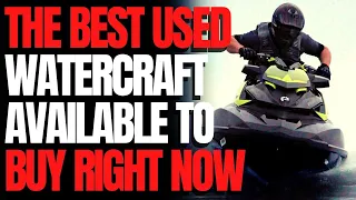 The Best Used PWC Available Today – The Watercraft Journal IRL