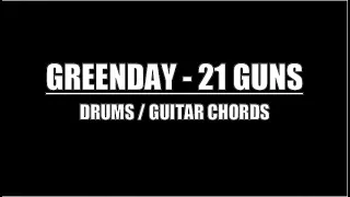 Green Day - 21 Guns (Drums, Guitar Chords & Lyrics)