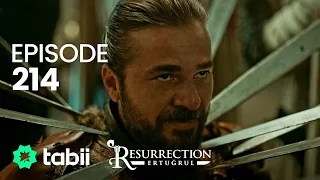 Resurrection: Ertuğrul | Episode 214