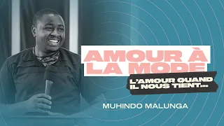 L'amour quand il nous tient - Intro // Muhindo Malunga