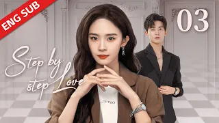 ENG SUB【Step by Step Love】EP03 | The boss bought the apartment to help the beauty settle down.