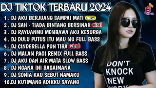 DJ VIRAL TIKTOK TERBARU 2024 - DJ AKU BERJUANG SAMPAI MATI 🎵 DJ SAH TIADA BINTANG KAN BERSINAR