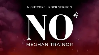 Nightcore - "No" (Meghan Trainor)