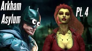 IVY IS KIND OF A BADDIE THO (Arkham Asylum Pt. 4)