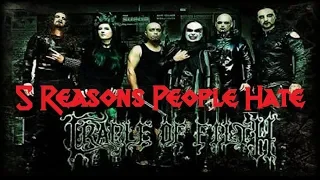 5 Reasons People Hate CRADLE OF FILTH