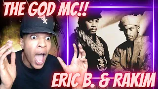 THE GAWD MC!! ERIC B. & RAKIM - LET THE RHYTHM HIT EM | REACTION