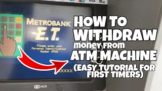 METROBANK MONEY WITHDRAWAL TUTORIAL (Paano magwithdraw sa metrobank?)