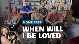 Voice Teacher Reacts to When Will I Be Loved by Home Free