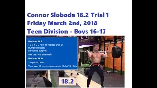 Connor Sloboda Crossfit Open 18.2 2018 - Teens 16-17 - TRIAL 1