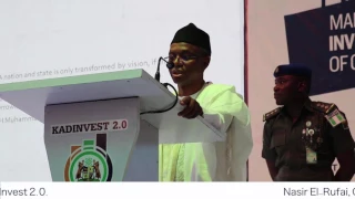 #KADInvest 2.0 Governor Nasir El-Rufai Speaks on the Progress of His Administration in Kaduna