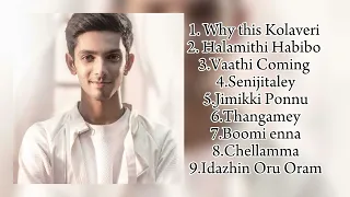 Anirudh Tamil Hits | Tamil Anirudh Jukebox || Tamil songs