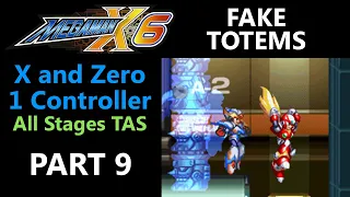 Fake Totems - Part 9 - Mega Man X6 - X and Zero, 1 Controller - All Stages TAS