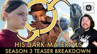 His Dark Materials season 3 trailer Breakdown, Theories and Unanswered Questions