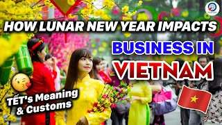 NEVER Say 'Happy Chinese New Year' in VIETNAM! | TET's meaning, traditions & Economic Impacts