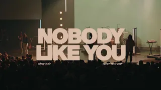Nobody Like You (Live)  | Calvary Music and Calvary Music Youth
