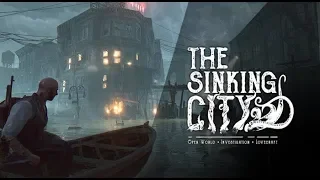 THE SINKING CITY Cinematic Trailer & Gameplay Demo (Open World Cthulhu Horror Game) PS4,Xbox One,PC