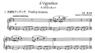 Takashi Yoshimatsu - 6 Vignettes, Op. 105 [with score]