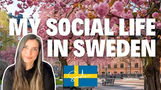 My Social Life in Sweden | Life in Sweden