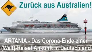 ARTANIA Homecoming - Ankunft in Bremerhaven am 8.6.2020 nach Abbruch der Weltreise