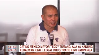 Dating Mexico Mayor Teddy Tumang, ala ya kanung kebalwan king illegal drug trade | CLTV36 News Clip