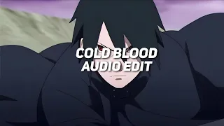 cold blood - wilee x hospicemane [edit audio]