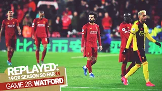 REPLAYED: Watford 3-0 Liverpool| Reds suffer first defeat of the season