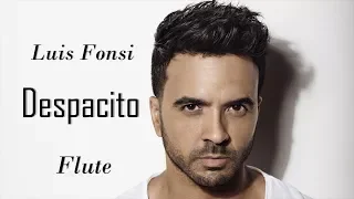 Luis Fonsi - Despacito | Flute