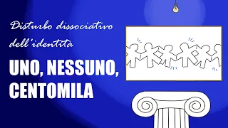 PSICOLOGIA | DISTURBO DISSOCIATIVO DELL'IDENTITÀ