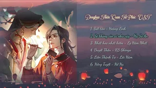 Tổng hợp OST Donghua Thiên Quan Tứ Phúc