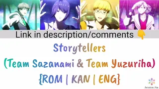 [STARMYU] Storytellers ~Team Sazanami & Team Yuzuriha~ ENG Lyrics