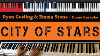 Ryan Gosling & Emma Stone - City of Stars - HIGHER Key (Piano Karaoke / Sing Along)