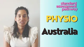 STANDARD ASSESSMENT PATHWAY FOR OVERSEAS QUALIFIES PHYSIO IN AUSTRALIA || physioinaustralia