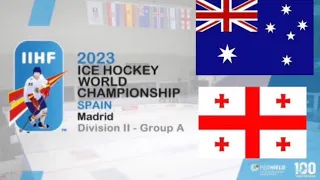 AUSTRALIA vs GEORGIA | 2023 IIHF Men’s World Championship Spain Division IIA | Highlights