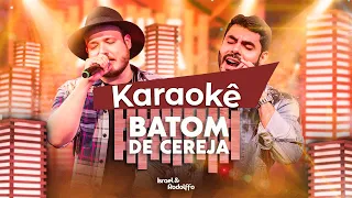 karaoke Batom de Cereja  Zé Vaqueiro / Israel e Rodolfo