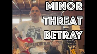 Betray Minor Threat Guitar Lesson + Tutorial